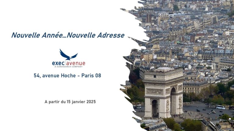 Recrutement de Cadres Dirigeants : Exec Avenue s&rsquo;installe au cœur de Paris